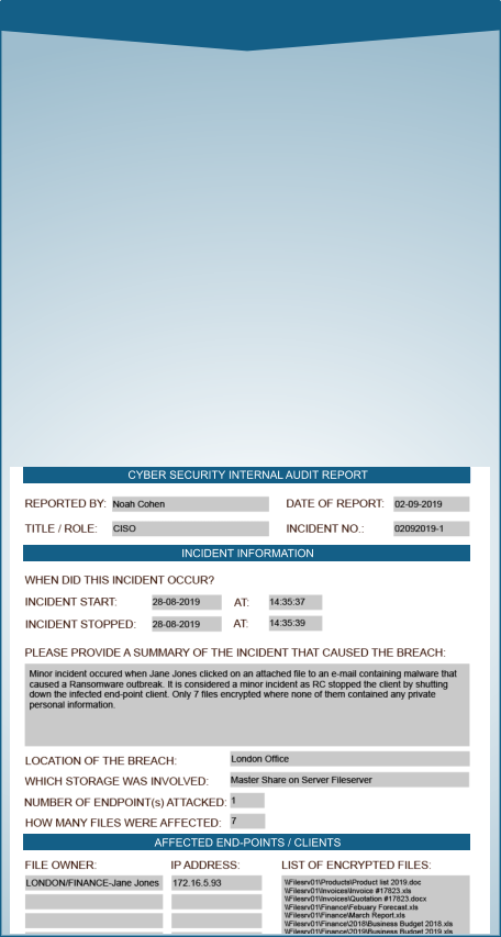 CYBER SECURITY INTERNAL AUDIT REPORT INCIDENT INFORMATION AFFECTED END-POINTS / CLIENTS